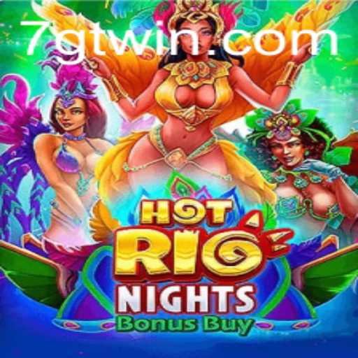 Explorando o Vibrante Mundo de HotRioNightsBonusBuy da GTwin